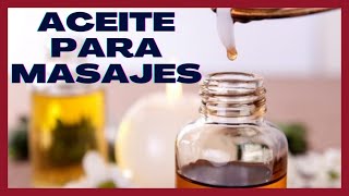 ¿Qué tipo de ACEITE se usa para dar masaje 🧴 [upl. by Eiruam]