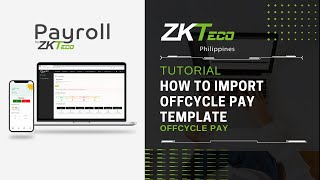 ZKPayroll  Offcycle Pay  How to Import Template [upl. by Petracca113]