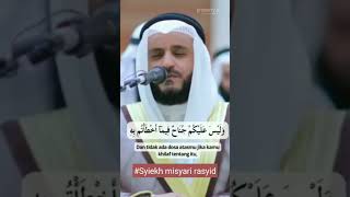 Syiekh misyari rasyid alafasy  suara merdunya shorts [upl. by Aivataj]