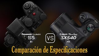 Panasonic Lumix S5IIX vs Canon PowerShot SX540 HS Una Comparación de Especificaciones [upl. by Hines456]