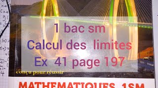 1 bac sm calcul des limites correction de ex 41 page 197  almoufid [upl. by Bil]