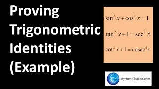 Introduction to Proving Trigonometric Identities  Trigonometric Functions [upl. by Smart]