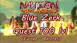 SRO Blue Zerk Quest 100 lvl Europe  Baronet [upl. by Minne]