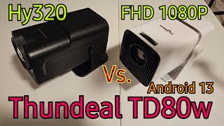 Test projektora Led Thundeal Td80w i porównanie z Magcubic Hy320 [upl. by Piggy]