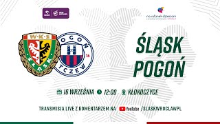 LIVE Orlen Ekstraliga  Śląsk Wrocław vs Pogon Tczew 160923 [upl. by Daisie]