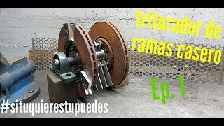 Maquina trituradora de ramas Episodio 1 [upl. by Kippy]