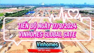 Tiến độ ngày 1792024 dự án Vinhomes Global Gate Cổ Loa Đông Anh quỹ căn Masterise Homes MIK Group [upl. by Aeslehs]