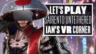 Sairento Untethered Gameplay  Ians VR Corner Lets Play Sairento VR Untethered Oculus Quest [upl. by Spohr7]