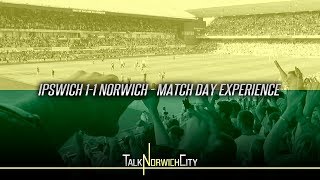 IPSWICH 11 NORWICH  MATCH DAY EXPERIENCE [upl. by Yalahs]