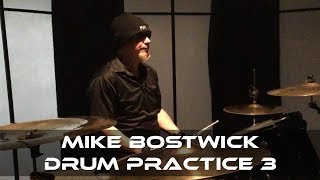 Mike Bostwick Drum Practice 3 Timebomb by Electrafixion [upl. by Oivat86]