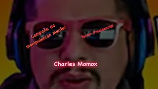 Momox aka abogadoagrio Campana Presidencial de terror tipo Charles Manson [upl. by Derrej]