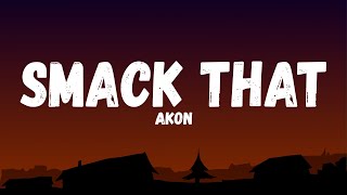 Akon  Smack That ft Eminem Lyric Video [upl. by Nageem]