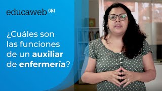 ¿Cuáles son las funciones de un auxiliar de enfermería [upl. by Amand]