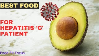 Best Foods for Hepatitis C Patients  Healthy Foods For Hepatitis C Patients  Best Nutrition Foods [upl. by Annerahs882]