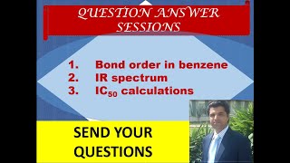 QA session 2  IC50 calculation  IR spectrum  Bond order  Chemistry  Chemwonders [upl. by Niltiac]