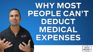 Why Most People Cant Deduct Medical Expenses on Taxes [upl. by Dosi]