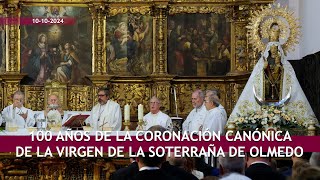 100 años coronada ¡Dios te salve Virgen de la Soterraña [upl. by Kuth]