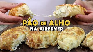 Pão de Alho na Airfryer  Tv Churrasco airfryer [upl. by Enyt]