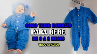 COMO TEJER ENTERIZO PARA BEBE DE 0 A 3 MESES TEJIDO A PALITOS [upl. by Monia854]