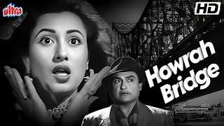 Howrah Bridge BampW Hindi 4K Full Movie  Ashok Kumar Madhubala [upl. by Suivatram377]