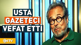 Usta Gazeteci Güneri Cıvaoğlu Hayatını Kaybetti  NTV [upl. by Amik]