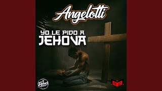 Yo Le Pido A Jehova [upl. by Ssilem204]