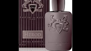 Initial Impression Herod by Parfums de Marly 2012 [upl. by Midge869]