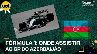 FÓRMULA 1 ONDE ASSISTIR À TRANSMISSÃO AO VIVO E HORÁRIO DO GP DO AZERBAIJÃO [upl. by Roderigo]