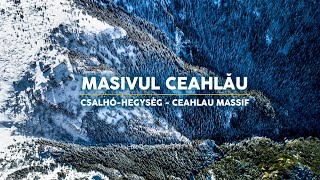 4K  Masivul Ceahlău  Iarna filmări aeriene  Csalhóhegység télen  Ceahlau Massif Winter Romania [upl. by Liartnod]