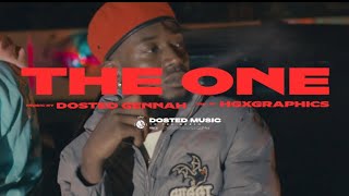 Dosted Gennah  The One Official Music Video [upl. by Adnovoj]