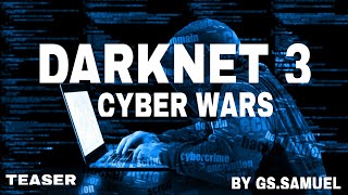 DARKNET3  OFFICIAL TEASER  DIRECTED BY GSSAMUEL [upl. by Llenrep]