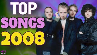 Top Songs of 2008  Hits of 2008 [upl. by Hagen]