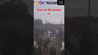 tiros em torneio de futebol na cidade de Rio Grande RS sorts [upl. by Vyse804]