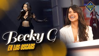 Becky G revela los secretos de los Oscars  El Hormiguero [upl. by Eirruc761]