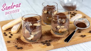 Schokoladen Tiramisu im Glas  in 5 Minuten fertig  schnelles Schoko Dessert  Sandras Backideen [upl. by Rame715]