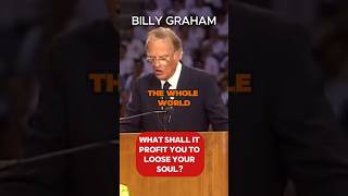 Billy Graham What shall it benefit you when you lose your soul billygraham christian shorts [upl. by Cosimo]