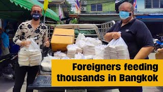 Foreigners feeding thousands in the Bangkok slums during Covid [upl. by Leary]