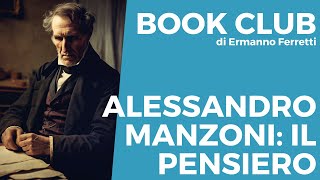 Il pensiero di Manzoni [upl. by Dorfman512]