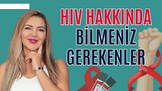 HIV Hakkında Bilmeniz Gerekenler I Op Dr Âzer Aras Uluğ [upl. by Moritz480]