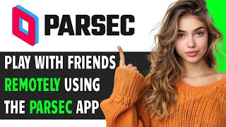 HOW TO play games on PARSEC 2025 UPDATED [upl. by Lette]