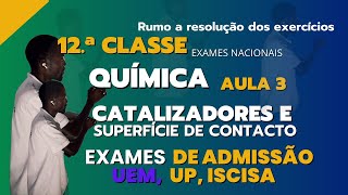 Química Catalizadores e superfícies de contacto Para exames Nacionais e Admissão [upl. by Budworth306]