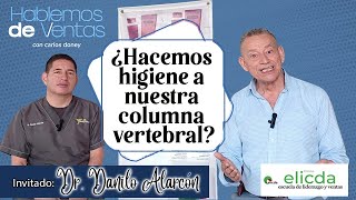 ¿Hacemos higiene a nuestra columna vertebral [upl. by Gent]