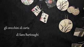 gli orecchini di Sara Bartesaghi [upl. by Skilken]