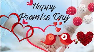 Happy Promise Day 2021 Wishes Whatsapp Status Images Wallpaper Messages Quotes SMS HappyPromiseDay [upl. by Gunning]