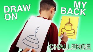 DRAW ON MY BACK CHALLENGE [upl. by Fenton328]