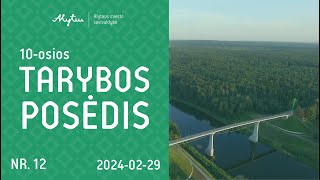 Alytaus miesto savivaldybės 10 tarybos 12 posėdis 20240229 Tiesioginis srautas [upl. by Fifine]