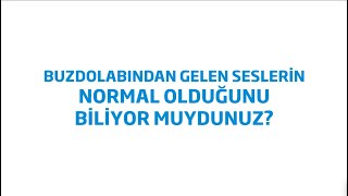 Buzdolabından gelen sesler normal mi [upl. by Colas]