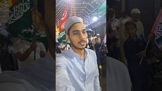 Parcham Kushai Shabe Noor Ki Amad Me minivlog rabiulawal kolkata trendingshorts [upl. by Zendah]