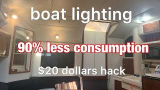 Boat lighting 20 hack cabin lights improvement [upl. by Surbeck]