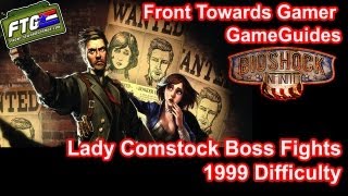 Bioshock Infinite All Three Lady Comstock Boss Battles on 1999 Difficulty [upl. by Brill]